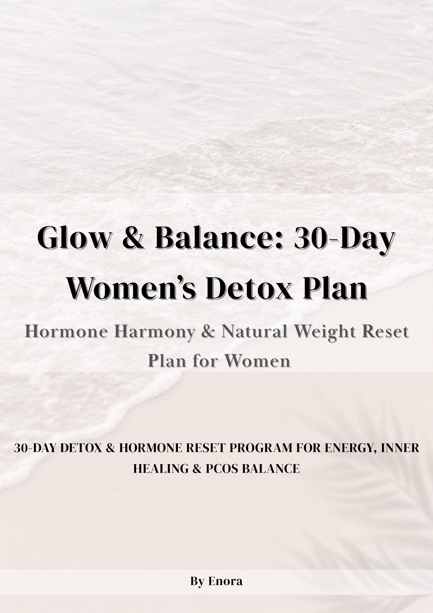 Glow & Balance – 30-Day Women’s Detox Plan